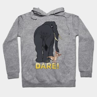 Dare! (without background) Hoodie